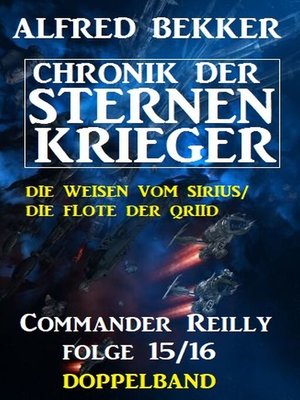 cover image of Commander Reilly Folge 15/16 Doppelband